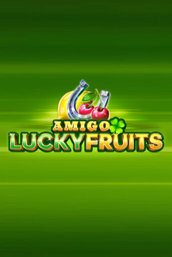Играй в Amigo Lucky Fruits: Pin Win онлайн без регистрации | Азино Три Топора