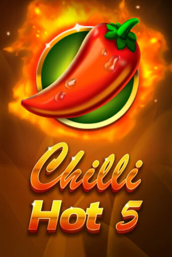 Играй в Chilli Hot 5 онлайн без регистрации | Азино Три Топора