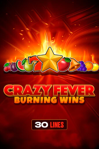 Играй в Crazy Fever: Burning Wins онлайн без регистрации | Азино Три Топора
