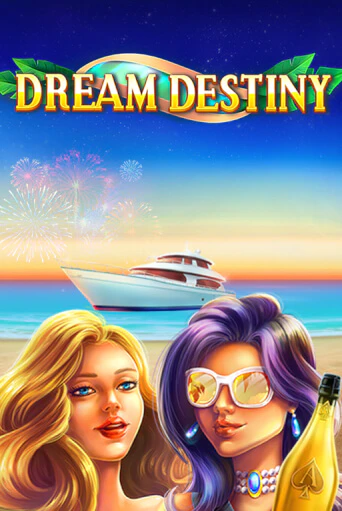 Играй в Dream Destiny онлайн без регистрации | Азино Три Топора