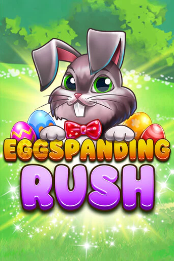 Играй в Eggspanding Rush онлайн без регистрации | Азино Три Топора