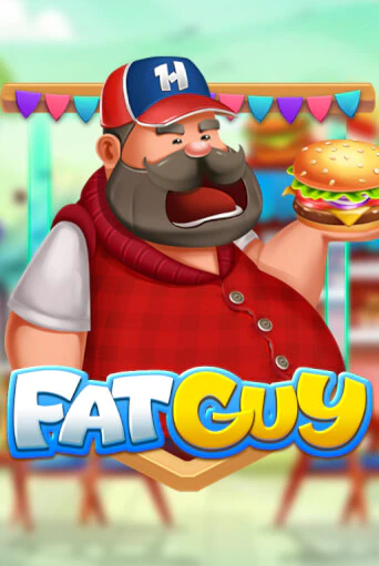 Играй в Fat Guy онлайн без регистрации | Азино Три Топора