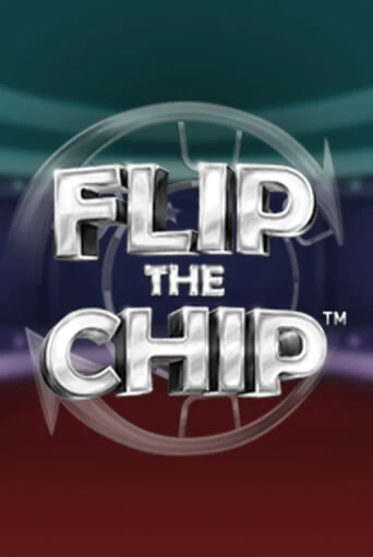 Играй в Flip the Chip онлайн без регистрации | Азино Три Топора