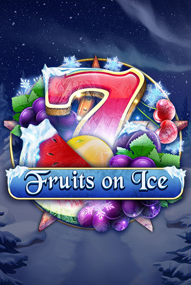 Играй в Fruits on Ice онлайн без регистрации | Азино Три Топора