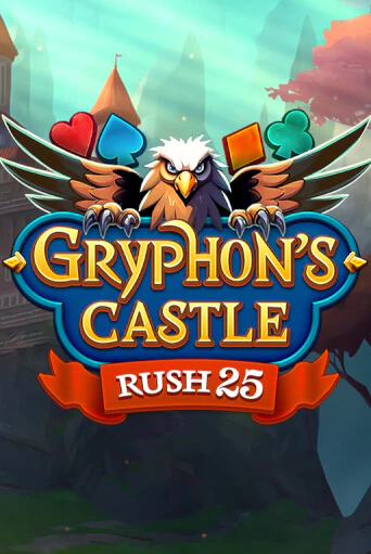 Играй в Rush 25 Gryphon's Castle онлайн без регистрации | Азино Три Топора