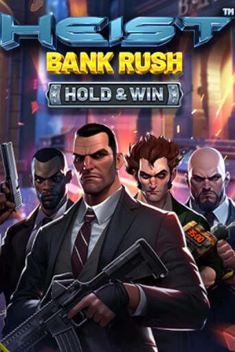 Играй в Heist: Bank Rush - Hold & Win онлайн без регистрации | Азино Три Топора