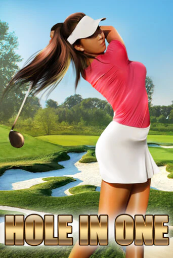 Играй в Hole In One онлайн без регистрации | Азино Три Топора