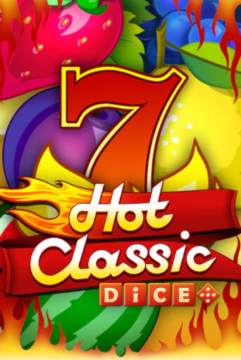 Играй в Hot Classic Dice онлайн без регистрации | Азино Три Топора