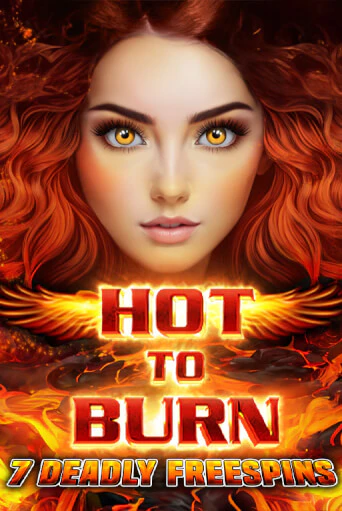 Играй в Hot to Burn 7 Deadly Free Spins онлайн без регистрации | Азино Три Топора