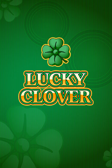 Играй в Lucky Clover онлайн без регистрации | Азино Три Топора