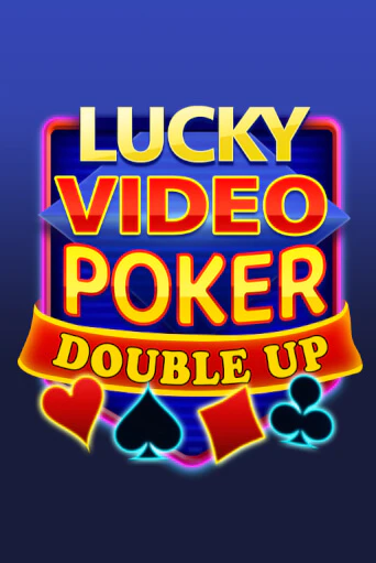 Играй в Lucky Video Poker онлайн без регистрации | Азино Три Топора
