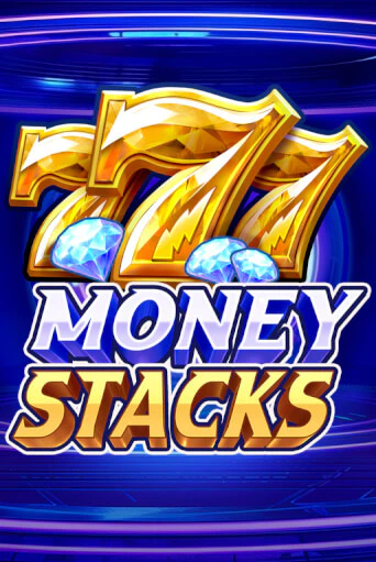 Играй в Money Stacks онлайн без регистрации | Азино Три Топора