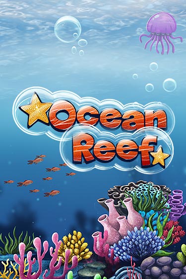 Играй в Ocean Reef онлайн без регистрации | Азино Три Топора