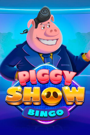 Играй в Piggy Show Bingo онлайн без регистрации | Азино Три Топора