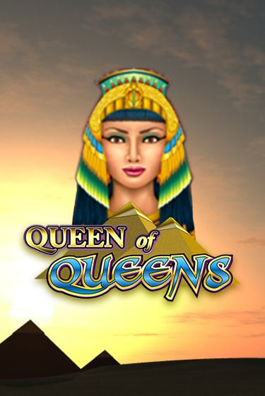 Играй в Queen of Queens онлайн без регистрации | Азино Три Топора