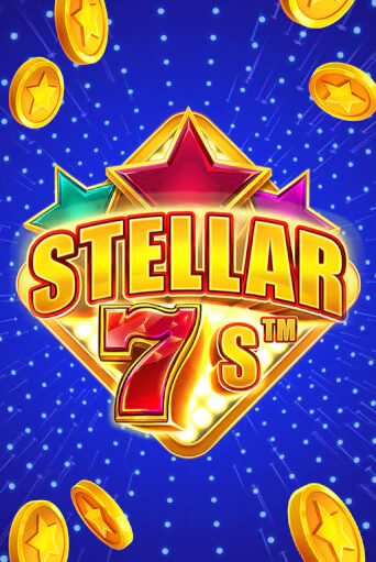 Играй в Stellar 7s™ онлайн без регистрации | Азино Три Топора