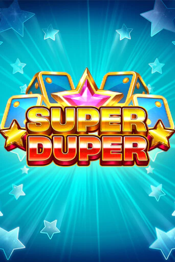 Играй в Super Duper онлайн без регистрации | Азино Три Топора