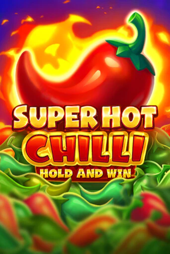 Играй в Super Hot Chilli онлайн без регистрации | Азино Три Топора