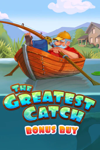Играй в The Greatest Catch Bonus Buy онлайн без регистрации | Азино Три Топора