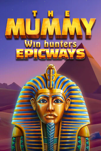 Играй в The Mummy Win Hunters EPICWAYS онлайн без регистрации | Азино Три Топора