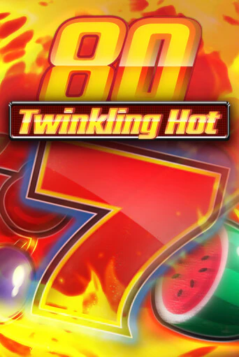 Играй в Twinkling Hot 80 онлайн без регистрации | Азино Три Топора