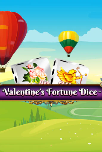Играй в Valentine’s Fortune Dice онлайн без регистрации | Азино Три Топора