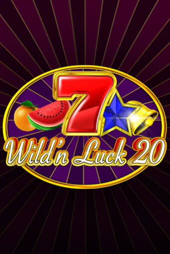 Играй в Wild'n Luck 20 онлайн без регистрации | Азино Три Топора