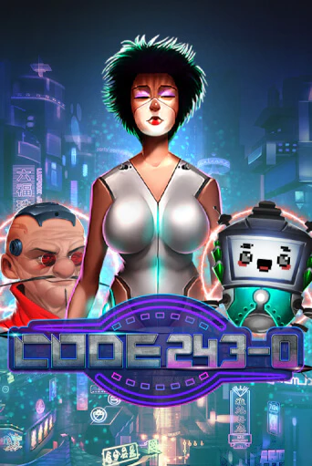 Играй в Code 243-0 онлайн без регистрации | Азино Три Топора