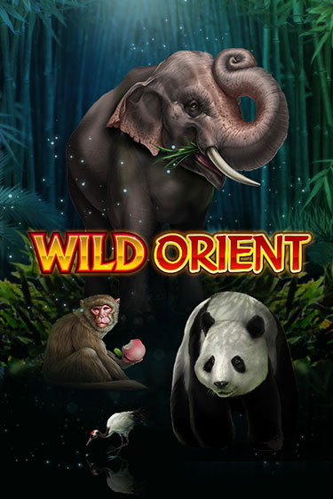 Играй в Wild Orient онлайн без регистрации | Азино Три Топора